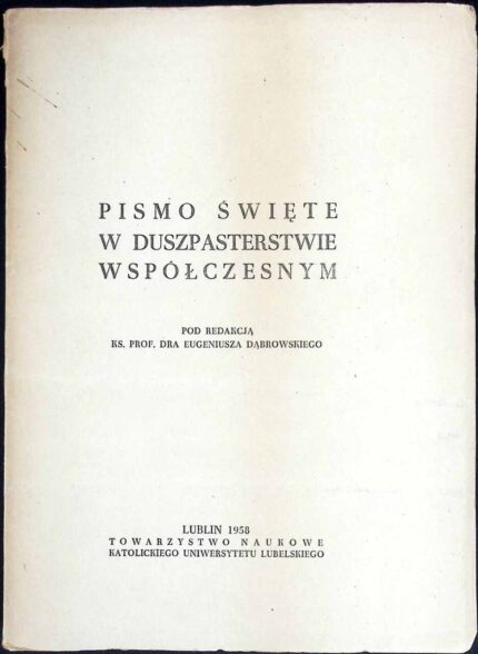 Pismo Święte w duszpasterstwie współczesnym