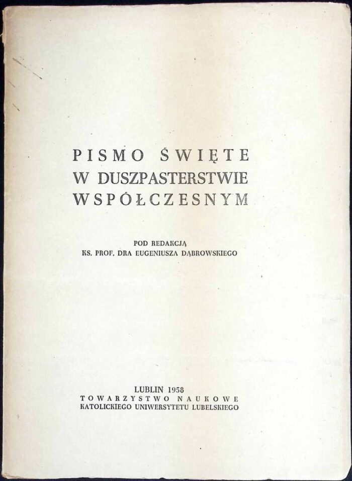 Pismo Święte w duszpasterstwie współczesnym - obrazek 1