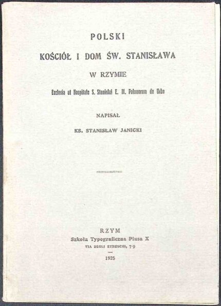 Polski Kościół i Dom św. Stanisława w Rzymie