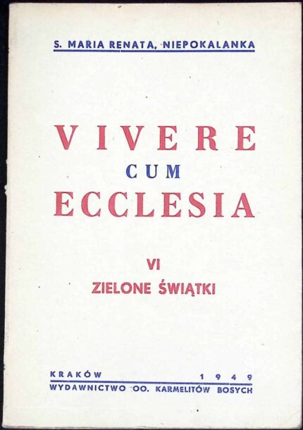 Vivere cum Ecclesia. Zielone Świątki