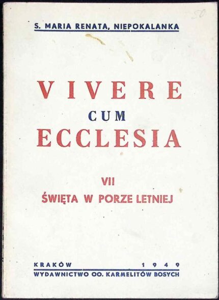 Vivere cum Ecclesia. Święta w porze letniej