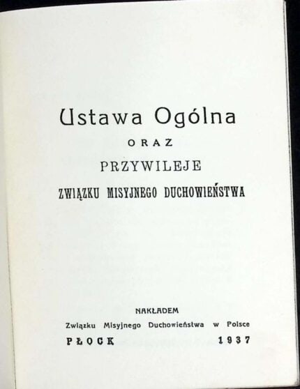 Ustawa Ogólna oraz przywileje Związku Misyjnego Duchowieństwa