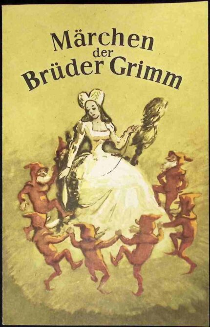 Marchen der Bruder Grimm