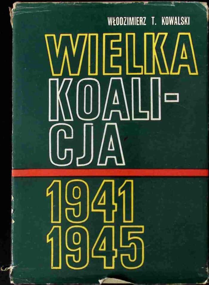 Wielka Koalicja 1941-1945, t. II - obrazek 1