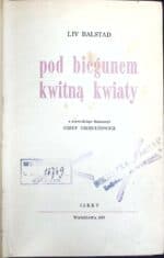 Pod biegunem kwitną kwiaty