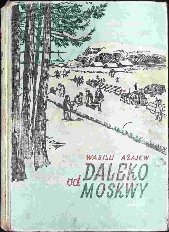 Daleko od Moskwy - obrazek 1