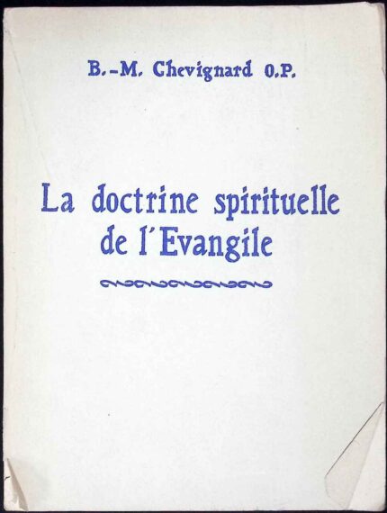La doctrine spirituelle de l'Evangile