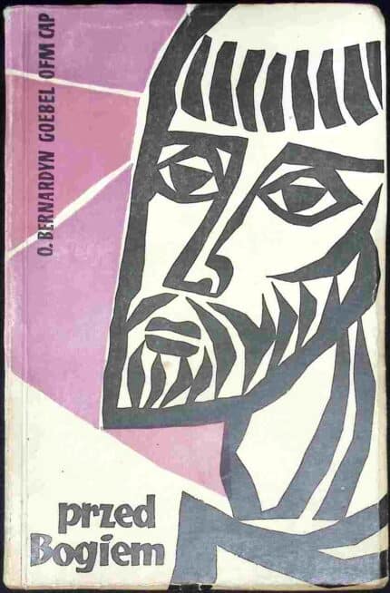 Przed Bogiem, t. I