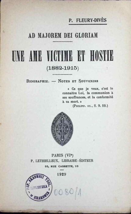 Une ame victime et hostie (1882-1915)