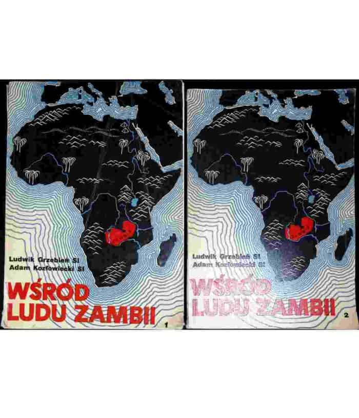 Wśród ludu Zambii, t. I-II - obrazek 1