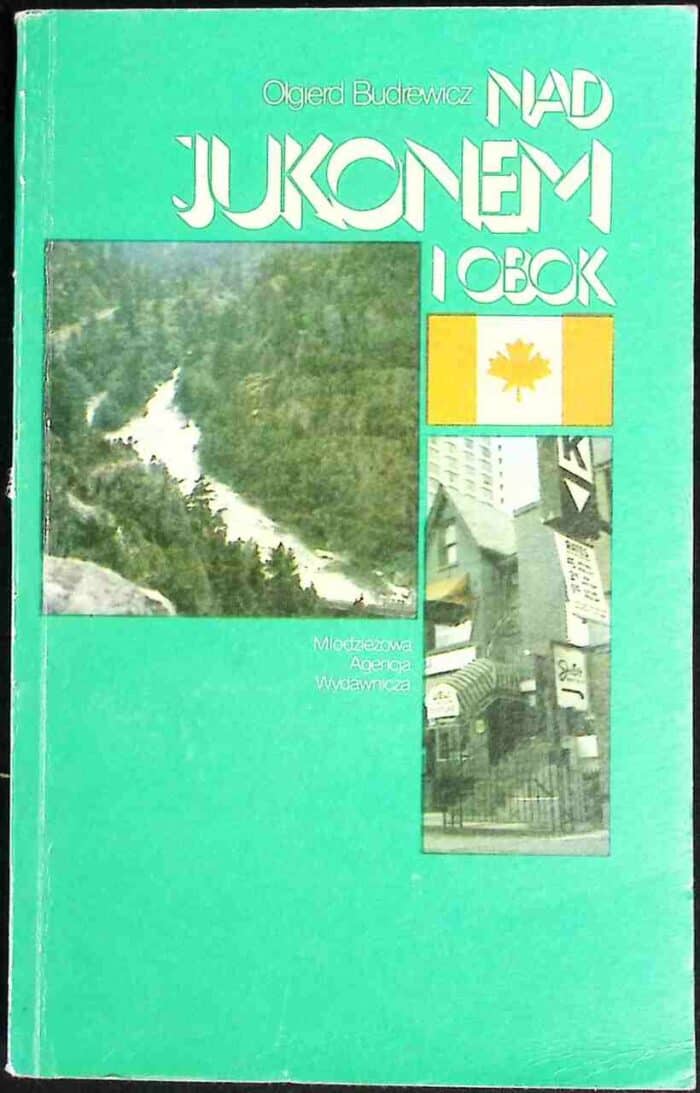 Nad Jukonem i obok - obrazek 1