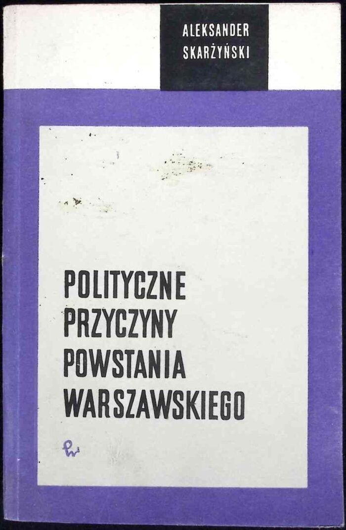 Polityczne przyczyny powstania warszawskiego - obrazek 1