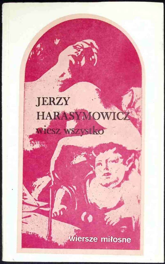 Wiesz wszystko. Wiersze miłosne - obrazek 1