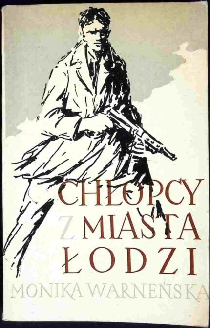 Chłopcy z miasta Łodzi