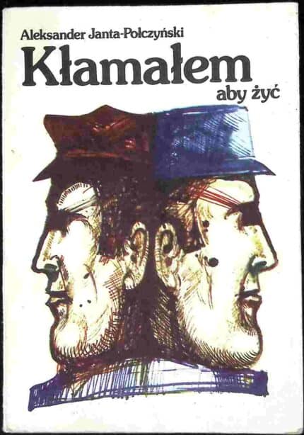 Kłamałem aby żyć