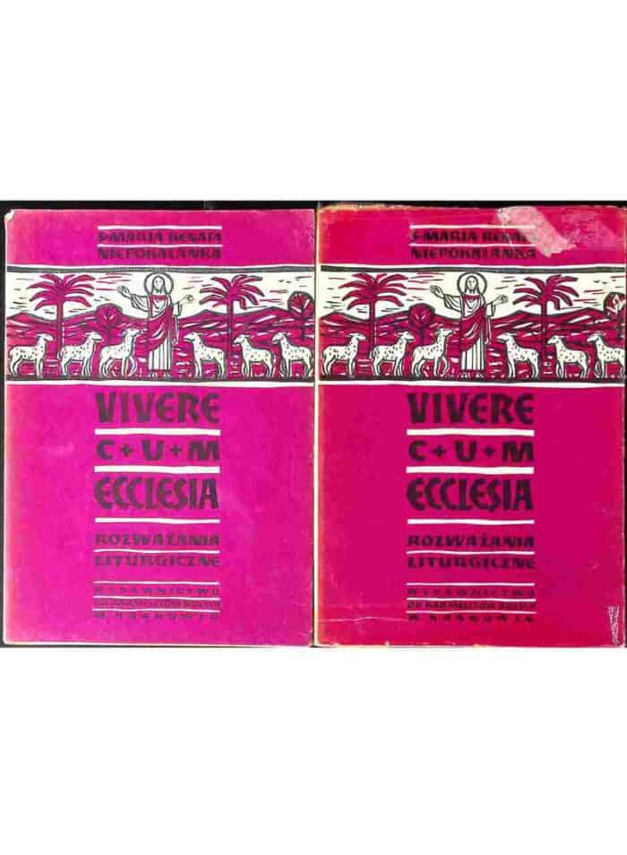 Vivere cum Ecclesia. Rozważania liturgiczne, t. I-II - obrazek 1