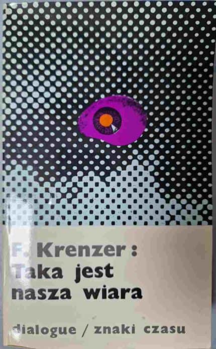 Taka jest nasza wiara