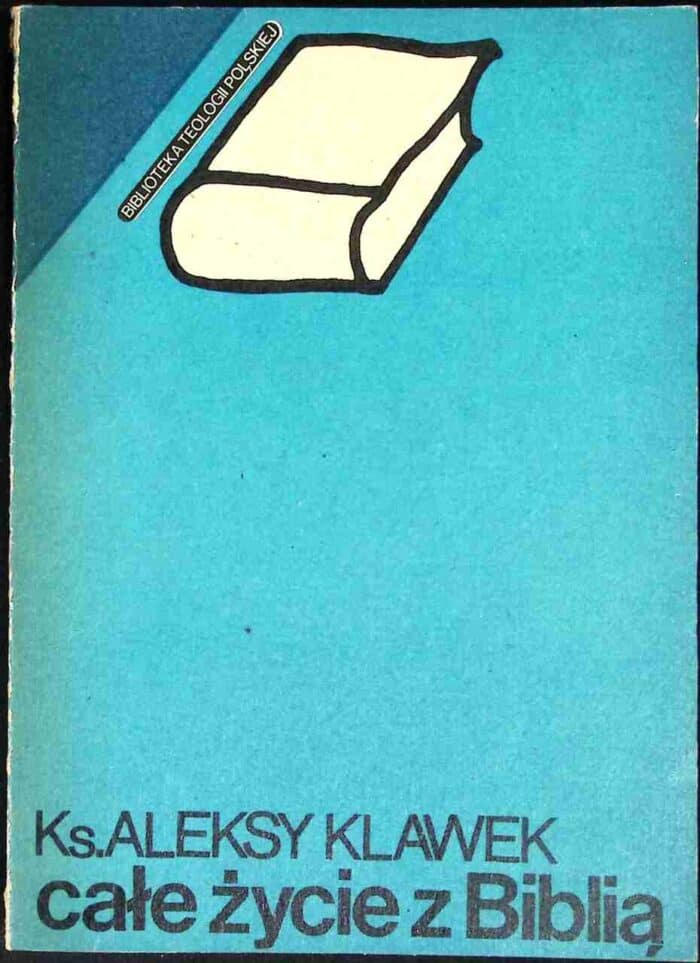 Całe życie z Biblią - obrazek 1