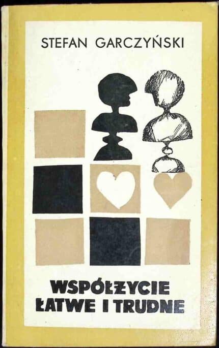 Współżycie łatwe i trudne