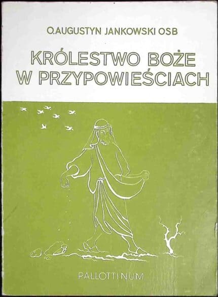Królestwo Boże w przypowieściach