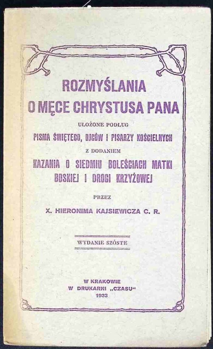 Rozmyślania o Męce Chrystusa Pana - ks. Hieronim Kajsiewicz - obrazek 1