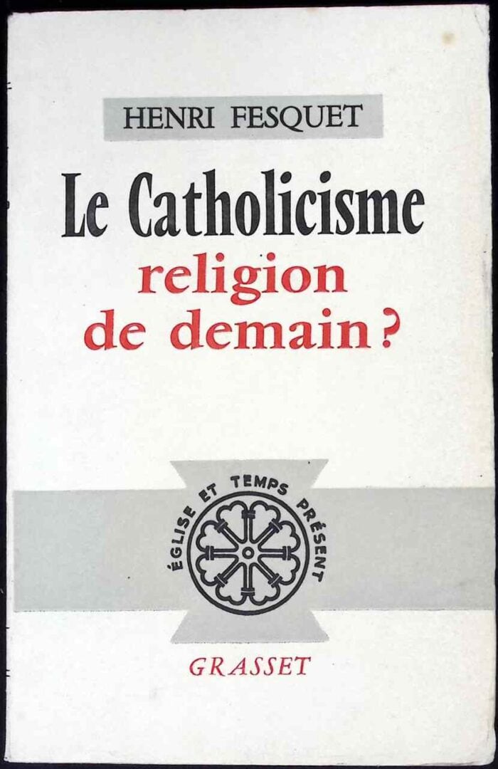 Le Catholicisme, religion de demain? - obrazek 1