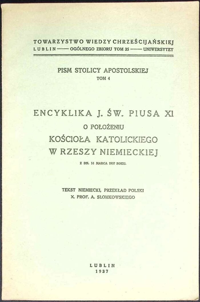 Encyklika J. Św. Piusa XI o położeniu Kościoła katolickiego w Rzeszy Niemieckiej - obrazek 1