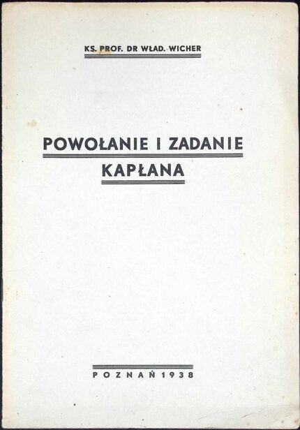 Powołanie i zadanie kapłana
