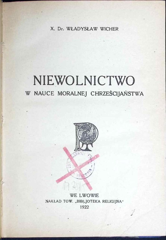 Niewolnictwo w nauce moralnej chrześcijaństwa - obrazek 1