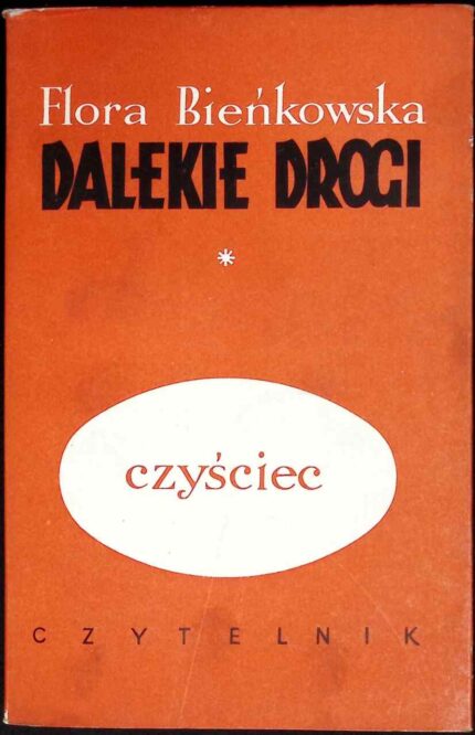 Dalekie drogi. Czyściec