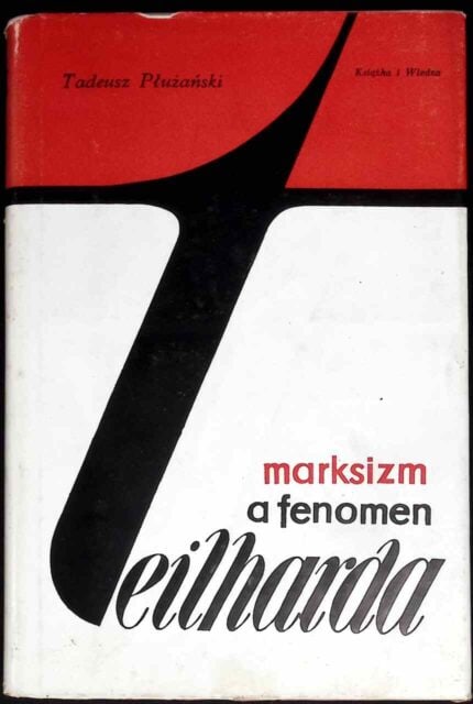 Marksizm a fenomen Teilharda