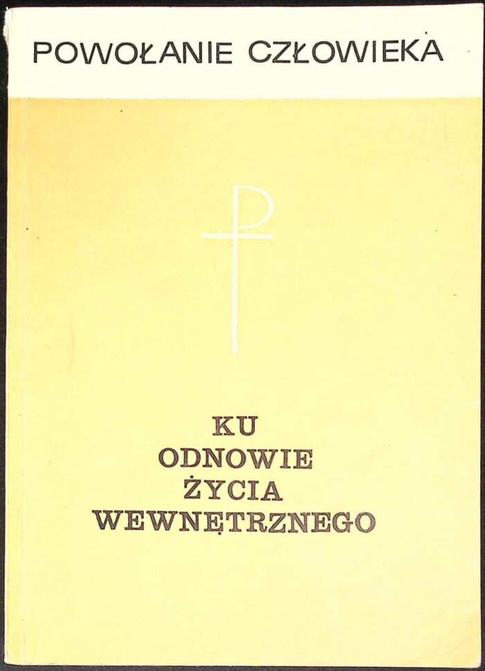 Ku odnowie życia wewnętrznego - obrazek 1