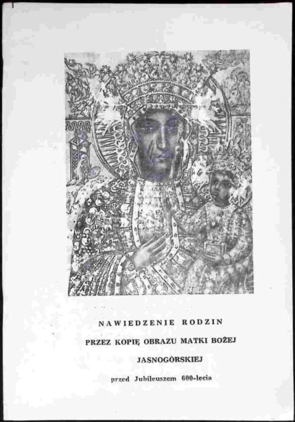 Nawiedzenie rodzin przez Kopię Obrazu Matki Bożej Jasnogórskiej przed Jubileuszem 600-lecia