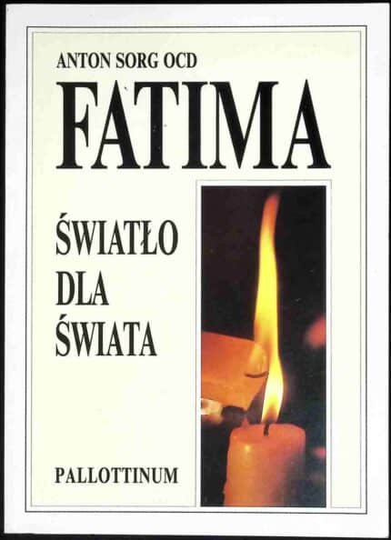 Fatima. Światło dla świata