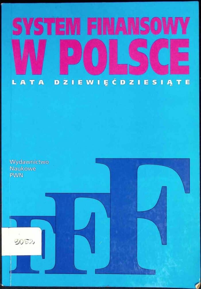 System finansowy w Polsce lata dziewięćdziesiąte - obrazek 1