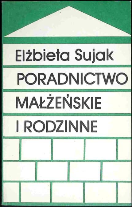 Poradnictwo małżeńskie i rodzinne