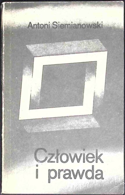 Człowiek i prawda