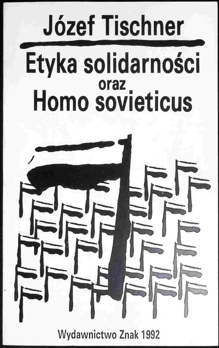 Etyka solidarności oraz Homo sovieticus - obrazek 1