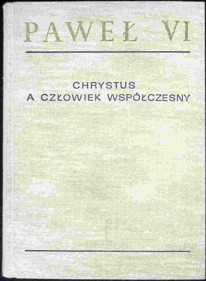 Chrystus a człowiek współczesny - obrazek 1