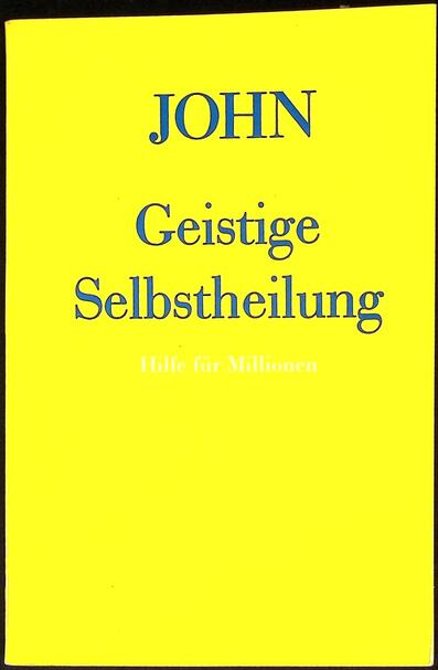 Geistige Selbstheilung
