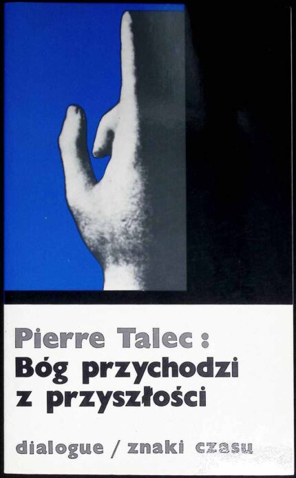 Bóg przychodzi z przyszłości