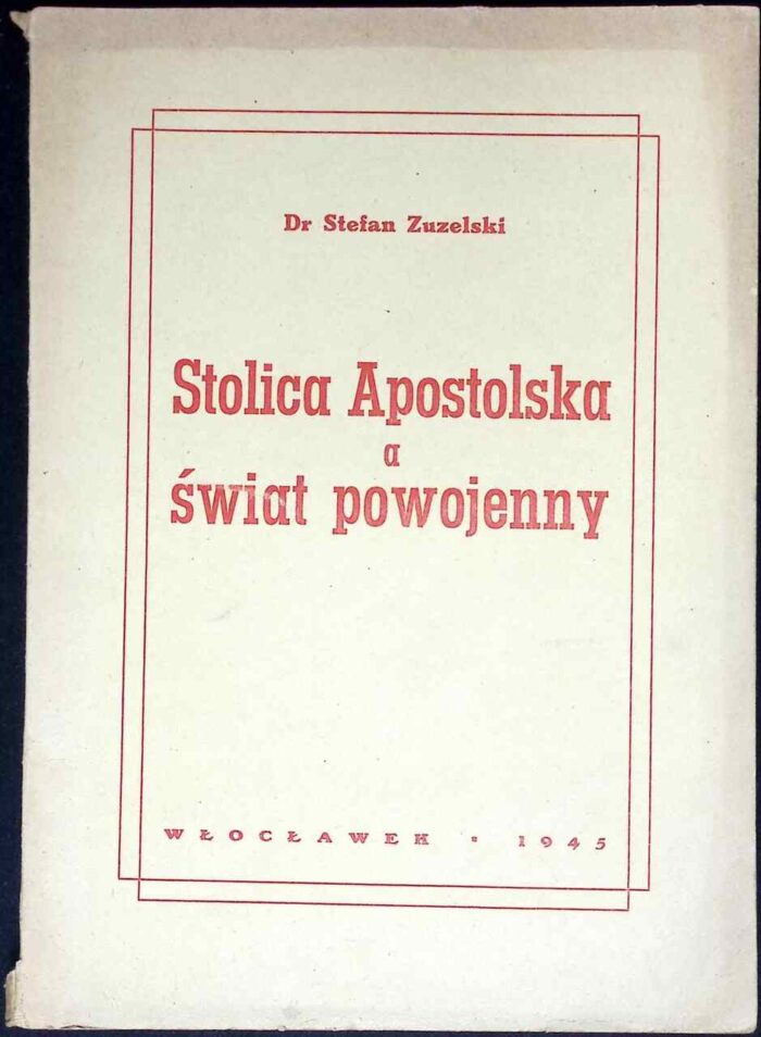 Stolica Apostolska a świat powojenny (1945) - obrazek 1
