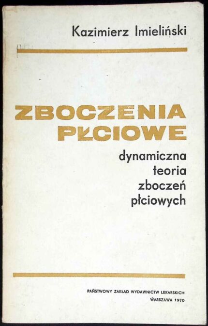 Zboczenia płciowe. Dynamiczna teoria zboczeń płciowych