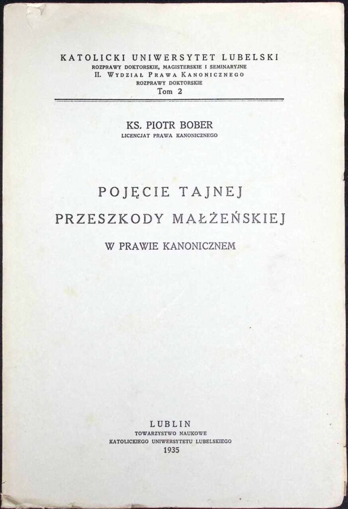 Pojęcie tajnej przeszkody małżeńskiej w prawie kanonicznem - obrazek 1