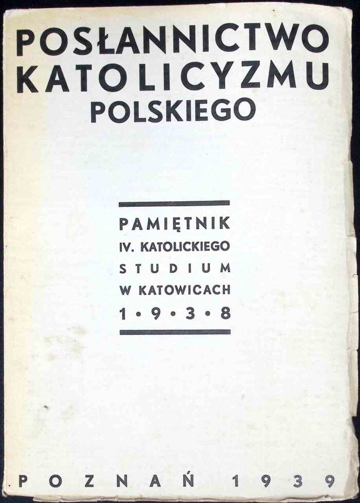 Posłannictwo katolicyzmu polskiego (1939) - obrazek 1