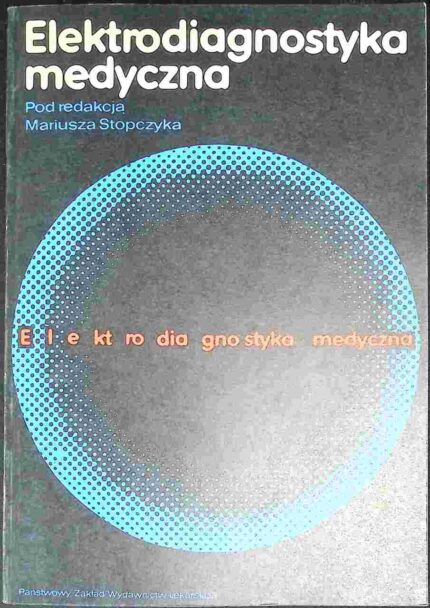 Elektrodiagnostyka medyczna
