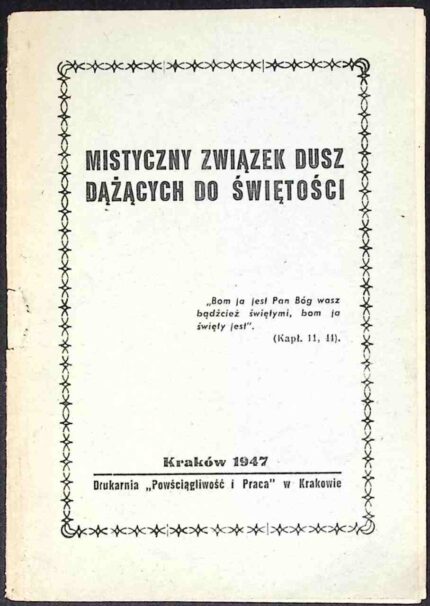 Mistyczny Związek Dusz dążących do świętości (1947)