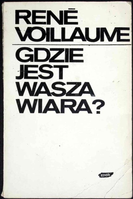 Gdzie jest wasza wiara?