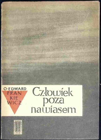 Człowiek poza nawiasem