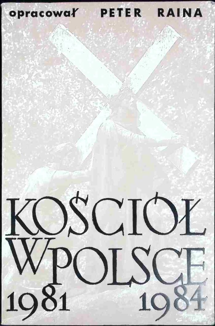 Kościół w Polsce 1981-1984 - obrazek 1
